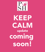 keep-calm-update-coming-soon.png